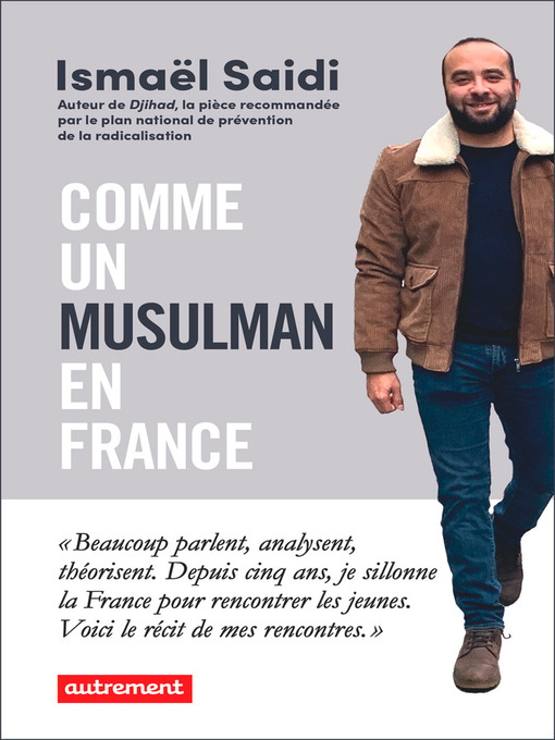 Title details for Comme un musulman en France by Ismaël Saidi - Available